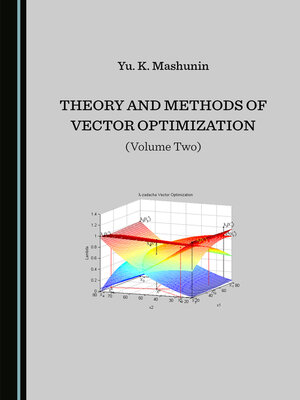 cover image of Theory and Methods of Vector Optimization (Volume Two)